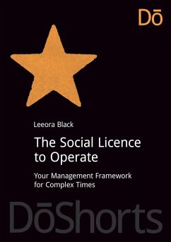 The Social Licence to Operate - Black, Leeora