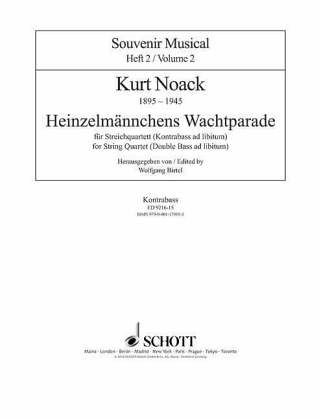 Heinzelmännchens Wachtparade, Streichquartett (Kontrabass ad lib.)