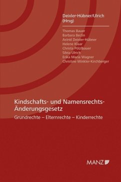 Kindschafts- und Namensrechts-Änderungsgesetz - Deixler-Hübner, Astrid;Ulrich, Silvia