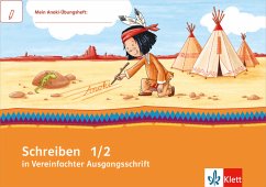 Mein Anoki-Übungsheft - Schreiben in Vereinfachter Ausgangsschrift / Mein Indianerheft