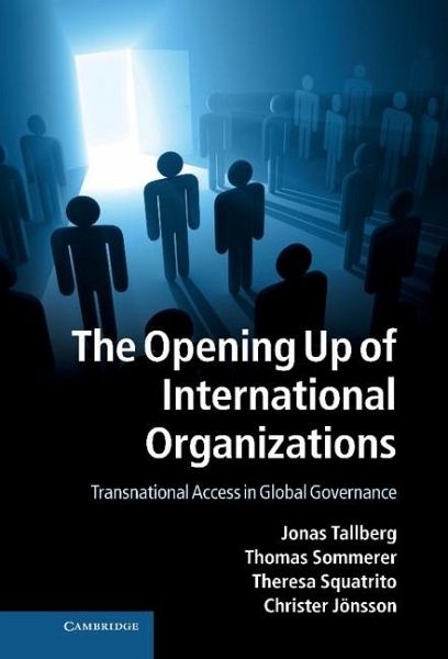 Opening Up of International Organizations (eBook, ePUB)