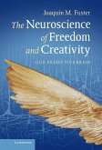 Neuroscience of Freedom and Creativity (eBook, ePUB)