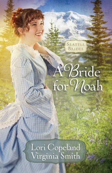 Bride for Noah (eBook, ePUB)