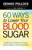 60 Ways to Lower Your Blood Sugar (eBook, ePUB)