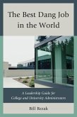 The Best Dang Job in the World (eBook, ePUB)