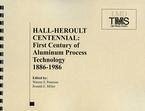 Hall-Heroult Centennial (eBook, PDF)