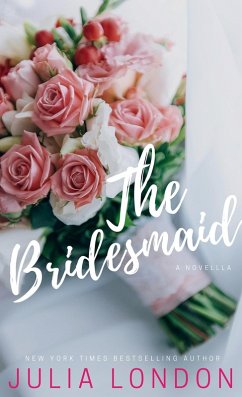 The Bridesmaid (eBook, ePUB) - London, Julia