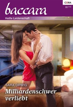 Milliardenschwer verliebt (eBook, ePUB) - Orwig, Sara