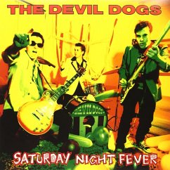 Saturday Night Fever - Devil Dogs