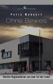 Ohne Beweis / Tal der Liebe Bd.2 (eBook, ePUB) Ohne Beweis / Tal der Liebe Bd.2 (eBook, ePUB)