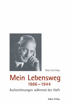 Mein Lebensweg 1886-1944 (eBook, PDF) - Kiep, Otto Carl