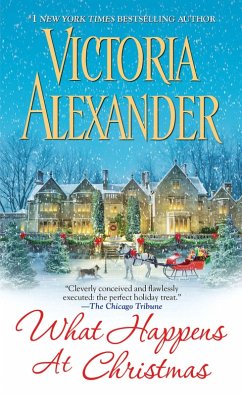 What Happens At Christmas (eBook, ePUB) - Alexander, Victoria