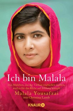 Ich bin Malala (eBook, ePUB) - Yousafzai, Malala