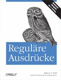 Reguläre Ausdrücke (eBook, ePUB)