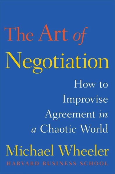 The Art of Negotiation (eBook, ePUB) The Art of Negotiation (eBook, ePUB)