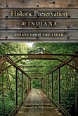 Historic Preservation in Indiana (eBook, ePUB)