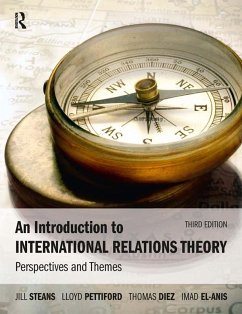 An Introduction to International Relations Theory (eBook, PDF) - Steans, Jill; Pettiford, Lloyd; Diez, Thomas; El-Anis, Imad