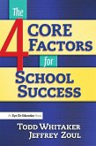 4 CORE Factors for School Success (eBook, PDF)