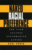 Naked Racial Preference (eBook, ePUB) Naked Racial Preference (eBook, ePUB)
