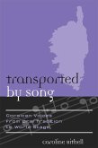 Transported by Song (eBook, ePUB) Transported by Song (eBook, ePUB)