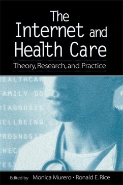 The Internet and Health Care (eBook, PDF)