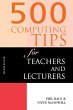 500 Computing Tips for Teachers and... - Bild 1