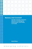 Memory and Covenant (eBook, ePUB)