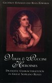 Verdi and Puccini Heroines (eBook, ePUB)