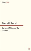 Sergeant Nelson of the Guards (eBook, ePUB)