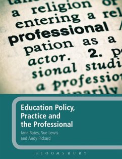 Cover Education Policy, Practice and the Professional (eBook, PDF)