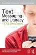 Text Messaging and Literacy - The... - Bild 1