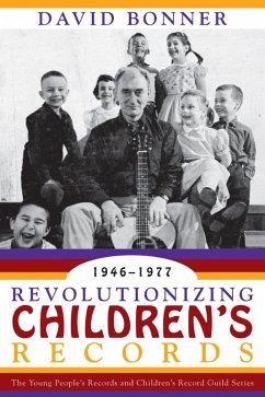 Cover Revolutionizing Children's Records (eBook, ePUB)