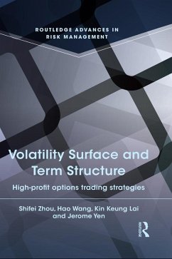 Volatility Surface and Term Structure (eBook, PDF) - Lai, Kin Keung; Yen, Jerome; Zhou, Shifei; Wang, Hao