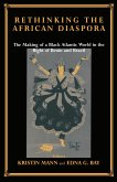 Rethinking the African Diaspora (eBook, ePUB)