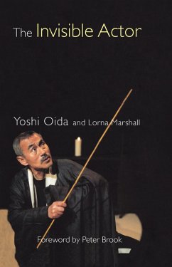 The Invisible Actor (eBook, PDF) - Oida, Yoshi; Marshall, Lorna