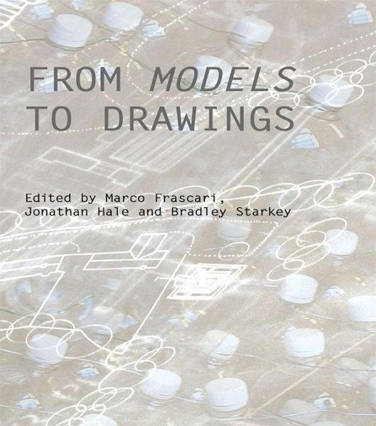 From Models to Drawings (eBook, PDF) From Models to Drawings (eBook, PDF)