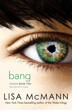 Bang (eBook, ePUB) - McMann, Lisa