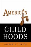 American Childhoods (eBook, ePUB)