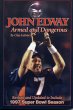 John Elway: Armed & Dangerous (eBook,... - Bild 1
