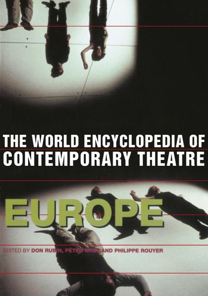 World Encyclopedia of Contemporary Theatre (eBook, ePUB)