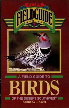 Field Guide to Birds of the Desert Southwest (eBook, ePUB) - Davis, Barbara L.