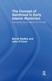 The Concept of Sainthood in Early Islamic Mysticism (eBook, PDF)