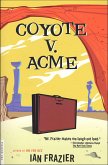 Coyote V. Acme (eBook, ePUB) Coyote V. Acme (eBook, ePUB)