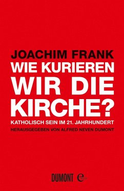 Wie kurieren wir die Kirche? (eBook, ePUB) - Frank, Joachim