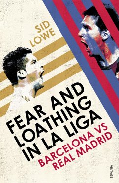Fear and Loathing in La Liga (eBook, ePUB) - Lowe, Sid