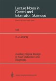 Auxiliary Signal Design in Fault Detection and Diagnosis