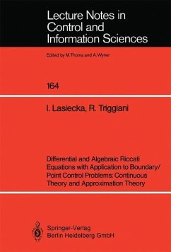 Differential and Algebraic Riccati Equations with Application to Boundary/Point Control Problems: Continuous Theory and Approximation Theory - Triggiani, Roberto;Lasiecka, Irena