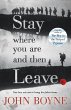 Stay Where You Are And Then Leave... - Bild 1