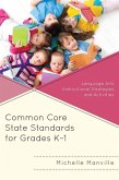 Common Core State Standards for Grades K-1 (eBook, ePUB)