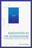 Innovation in the Schoolhouse (eBook, ePUB)